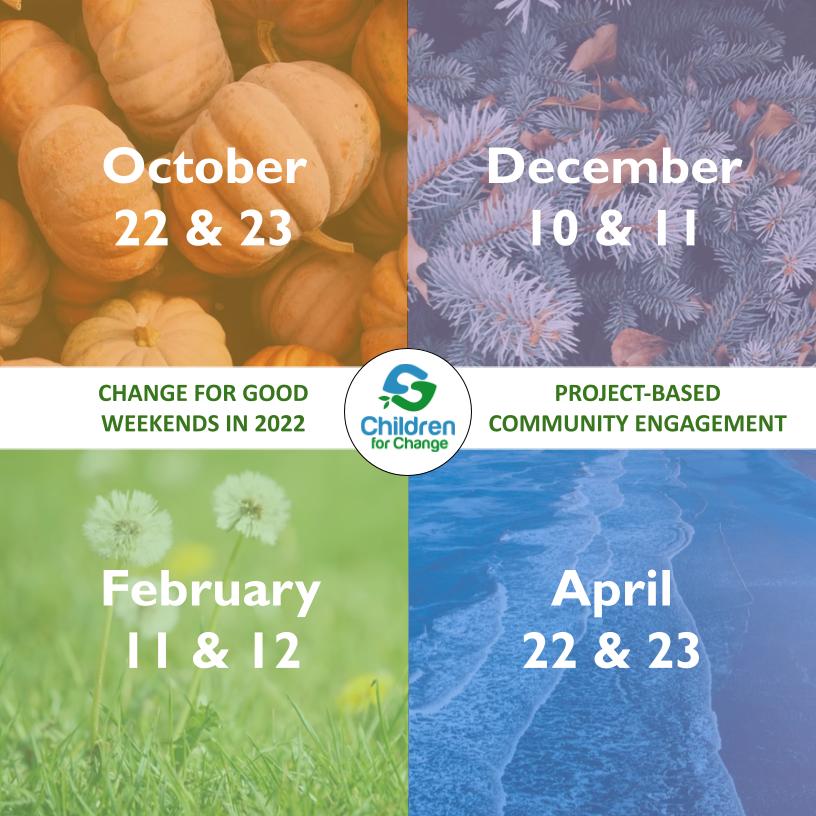 2022 Dates for the C4C Change for Good weekends in Marin including Oct 22&23; Dec 10&11; Feb 11&12; and April 22&23. Save the dates